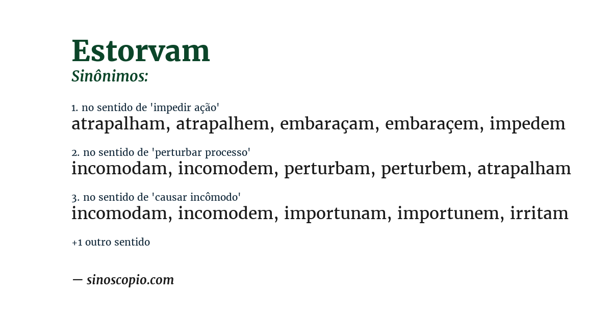 Sinônimo de estorvam