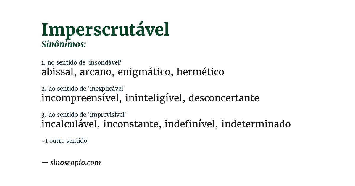 Sinônimo de imperscrutável