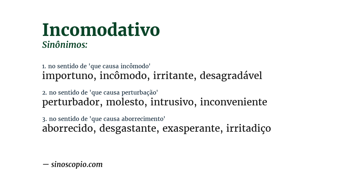 Sinônimo de incomodativo