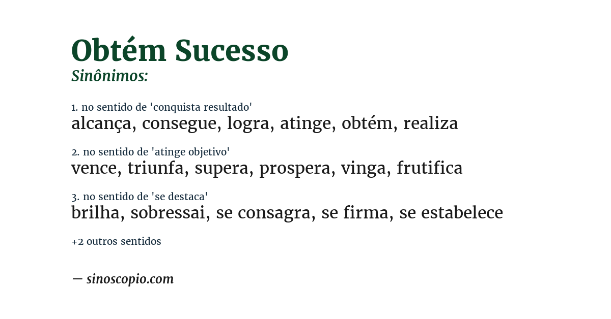 Sinônimo de obtém sucesso