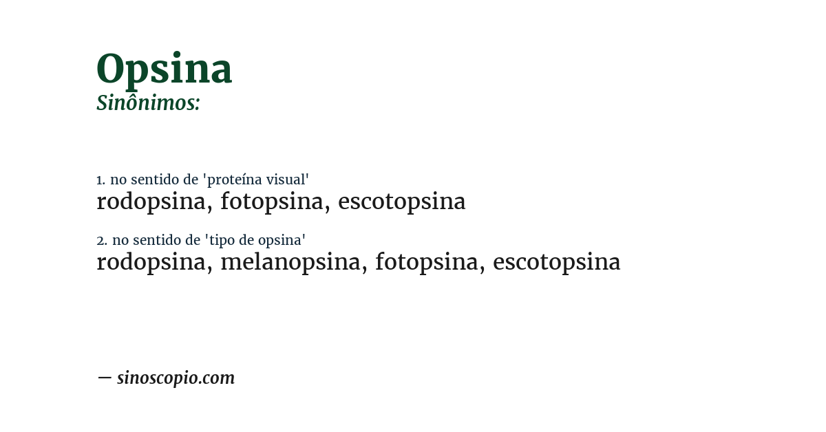 Sinônimo de opsina