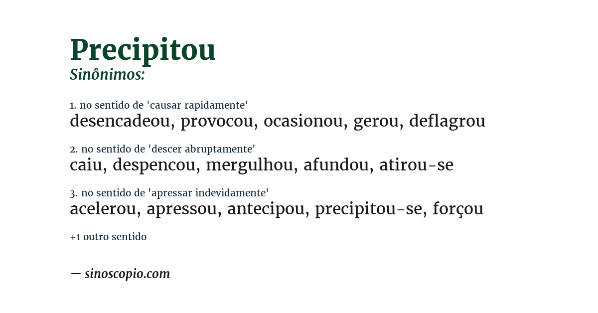 Sinônimo de precipitou