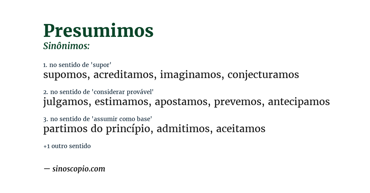 Sinônimo de presumimos