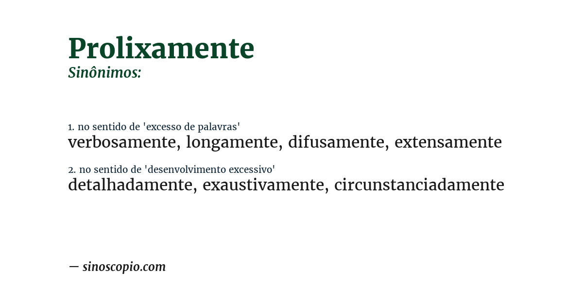 Sinônimo de prolixamente