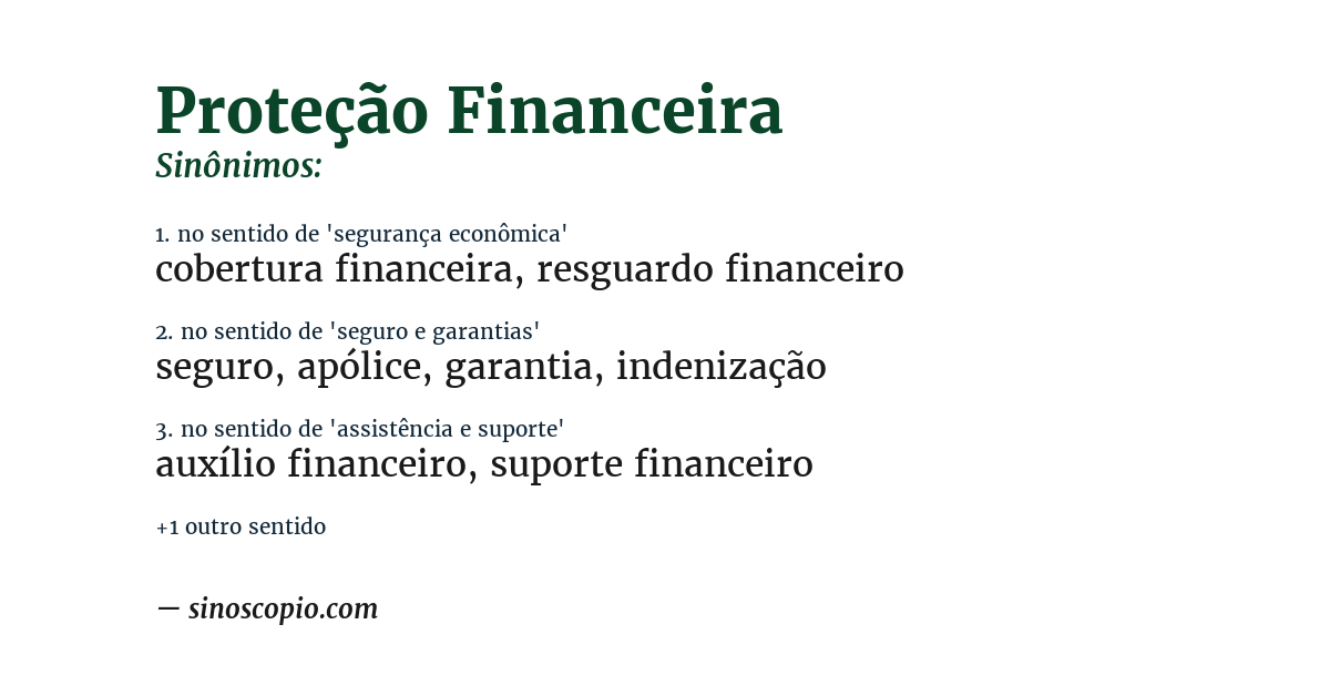 Sinônimo de proteção financeira