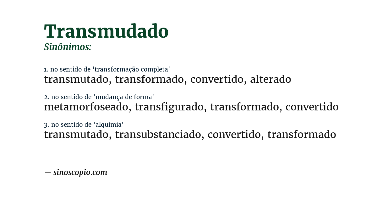 Sinônimo de transmudado