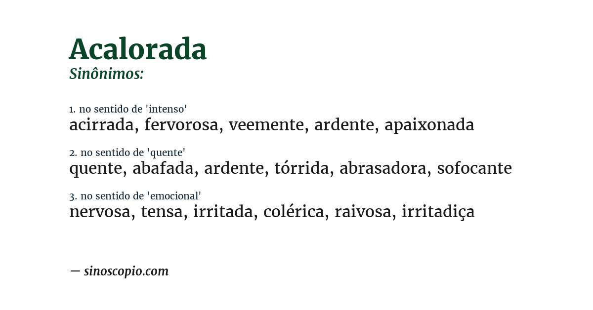 Sinônimo de acalorada