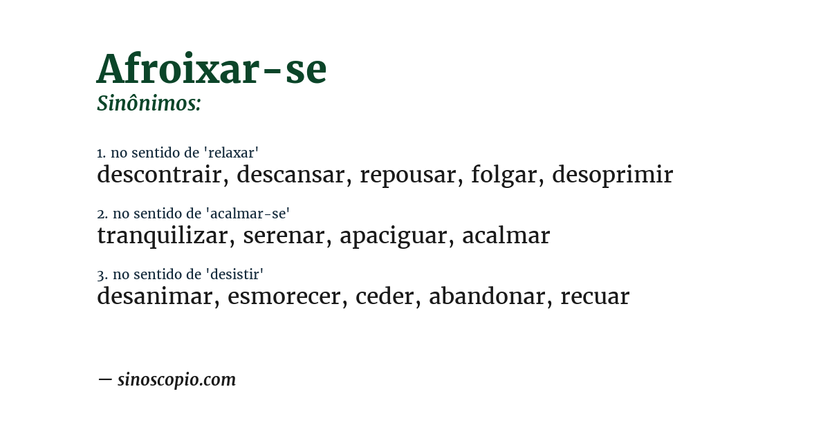Sinônimo de afroixar-se