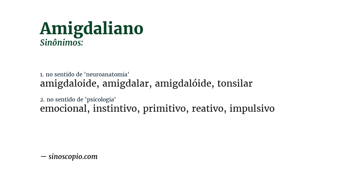 Sinônimo de amigdaliano