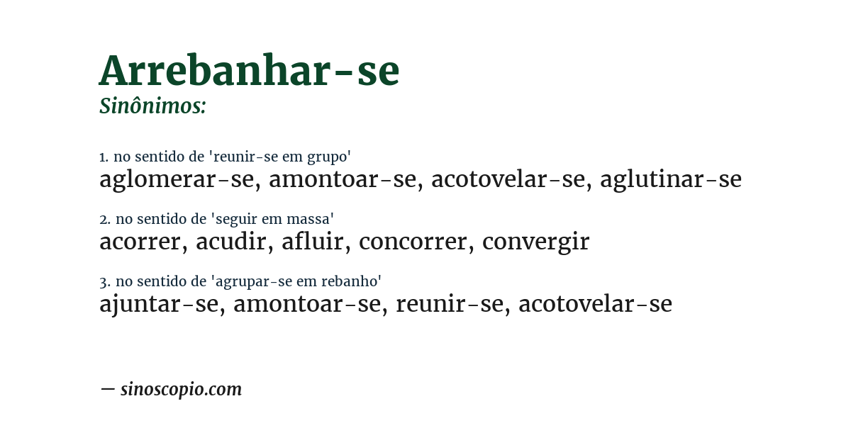 Sinônimo de arrebanhar-se