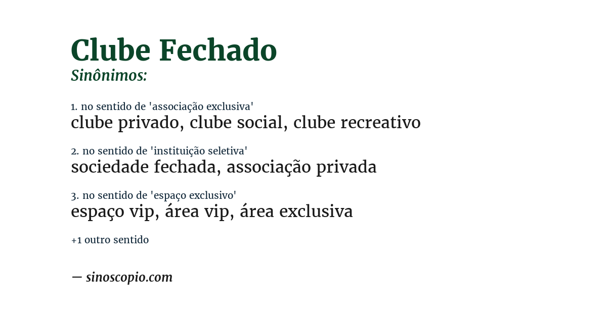 Sinônimo de clube fechado