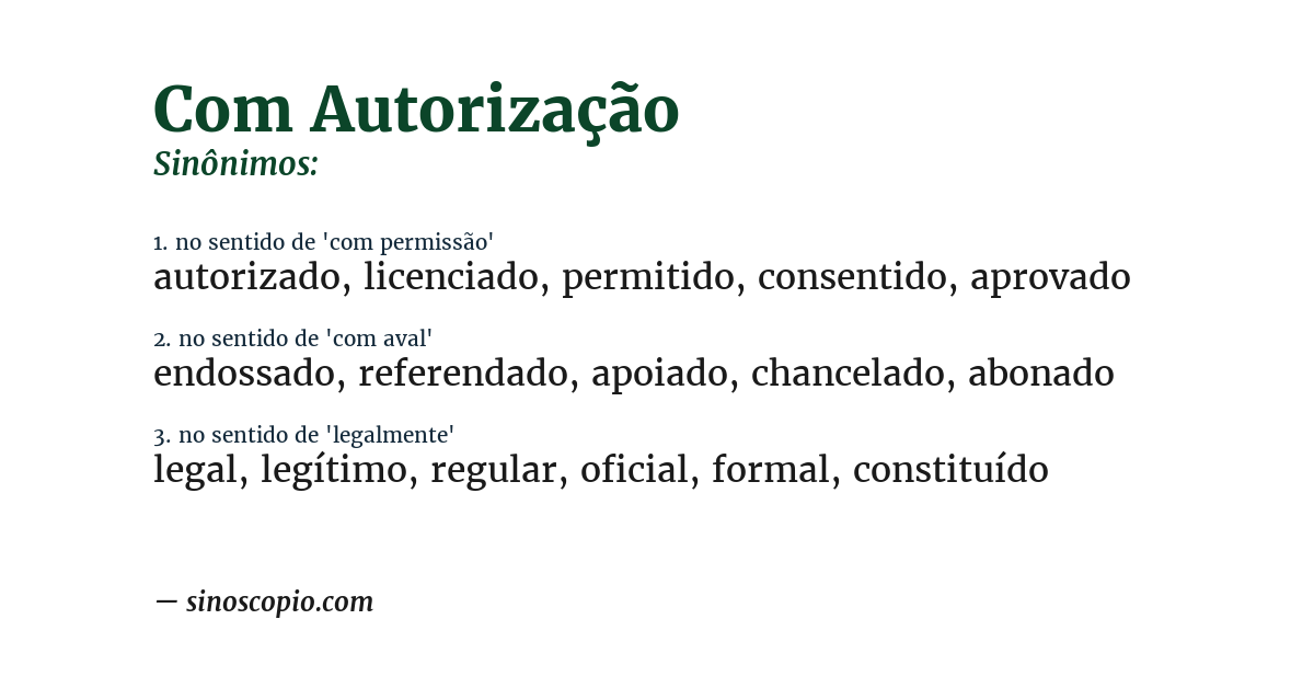 Sinônimo de com autorização