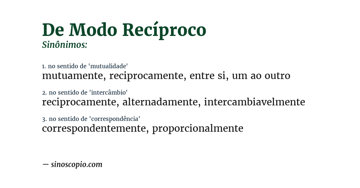 Sinônimo de de modo recíproco