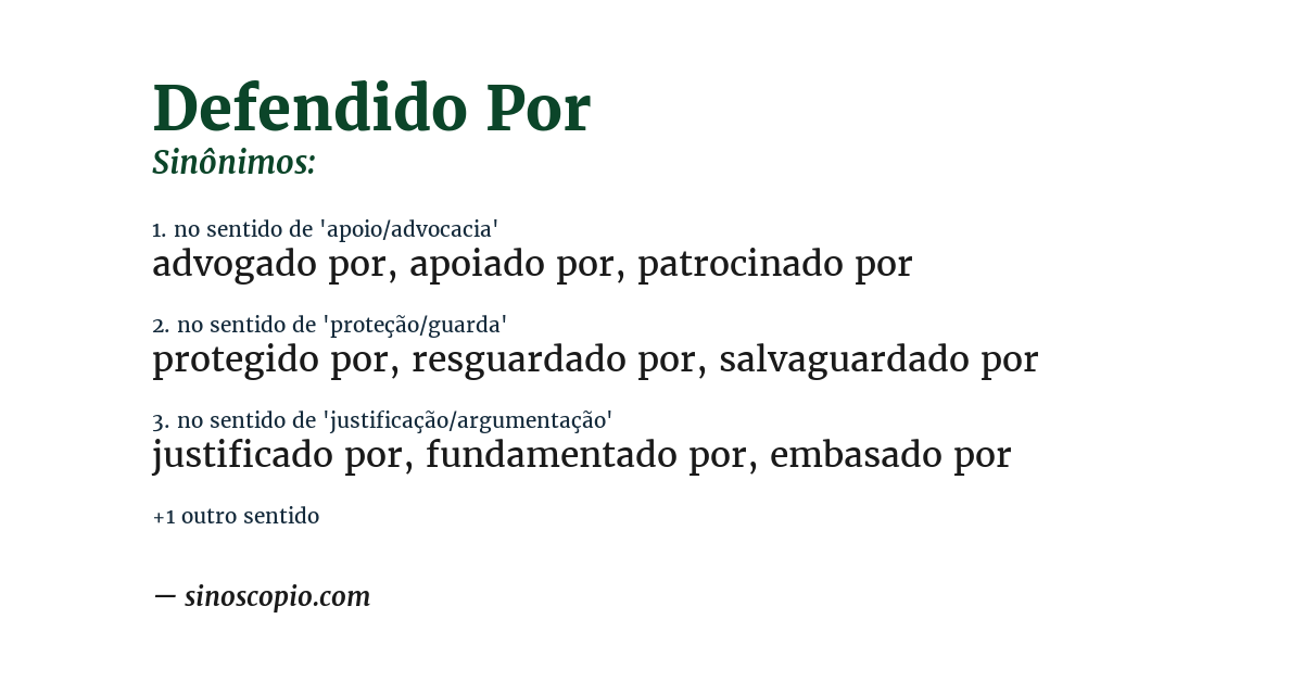 Sinônimo de defendido por