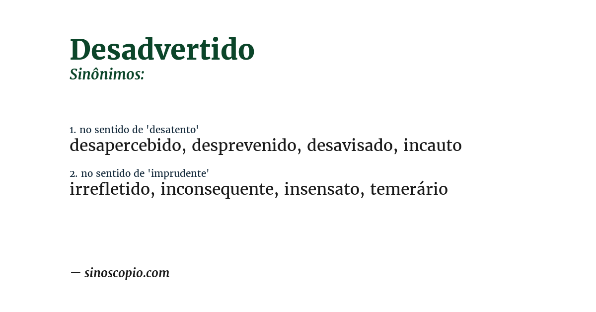 Sinônimo de desadvertido