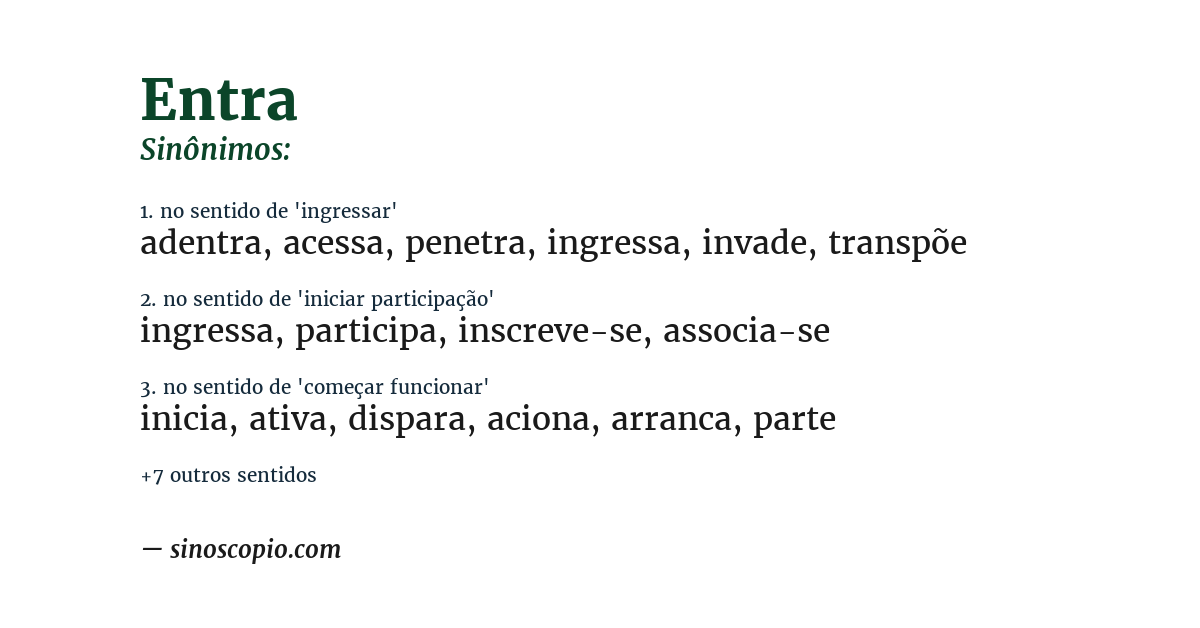 Sinônimo de entra
