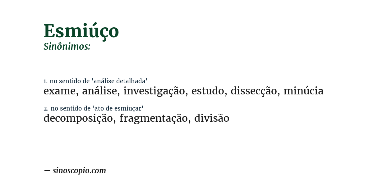 Sinônimo de esmiúço