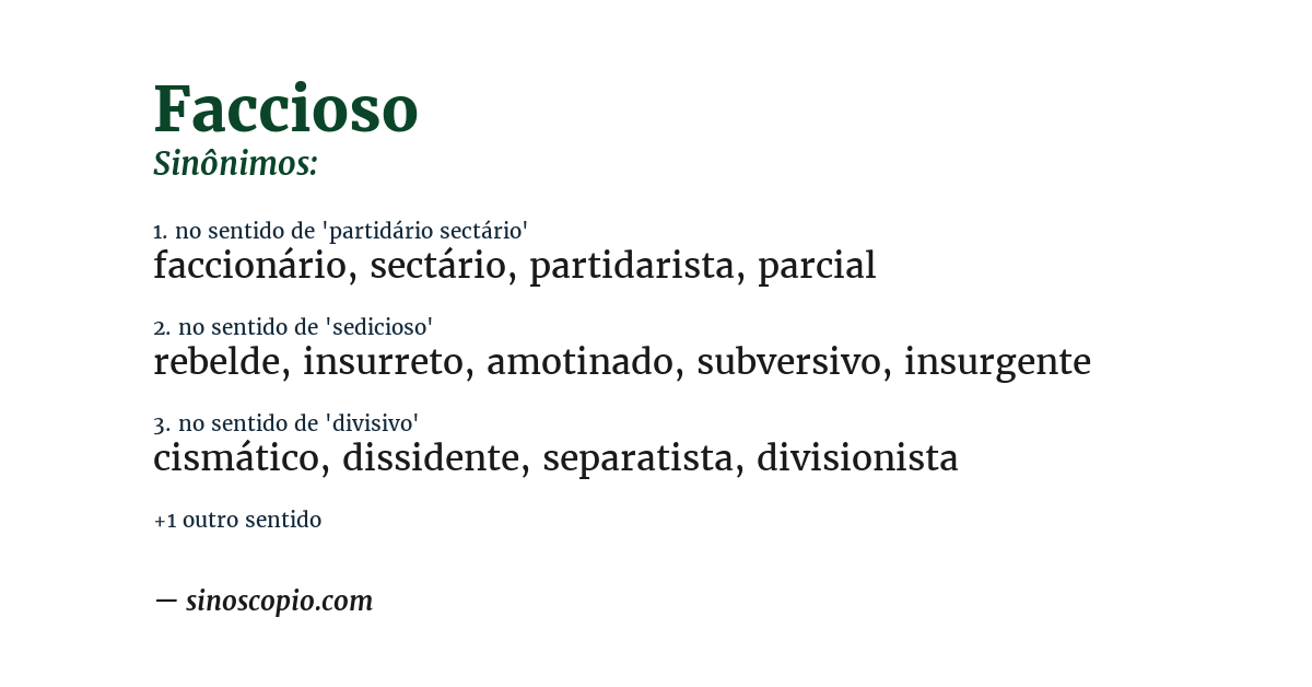 Sinônimo de faccioso