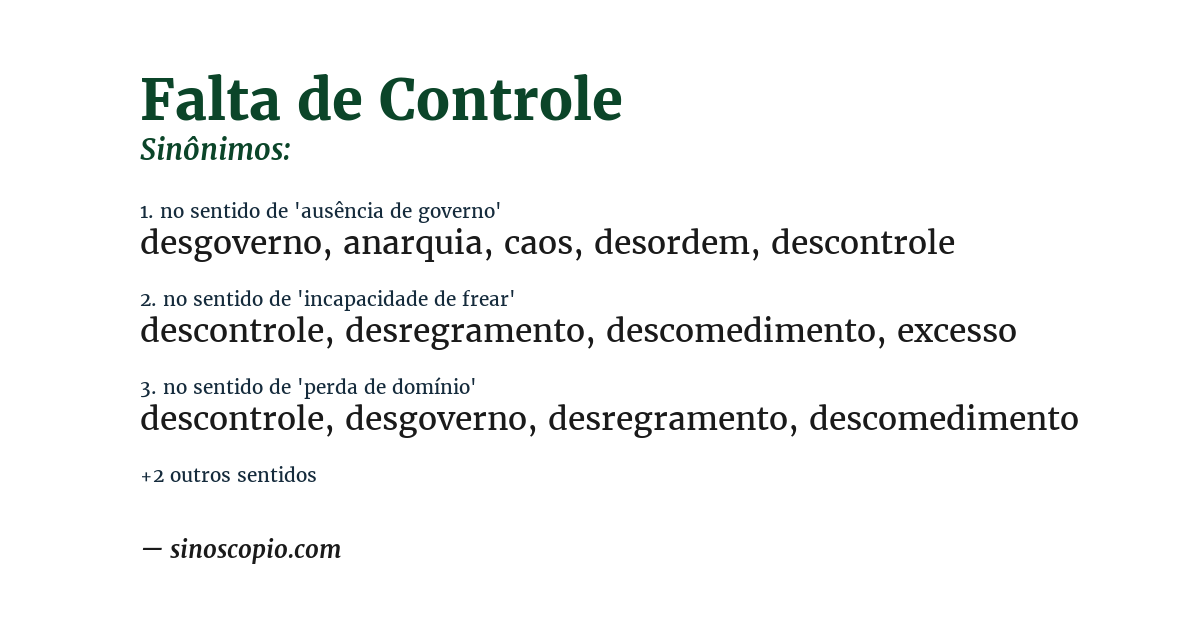 Sinônimo de falta de controle