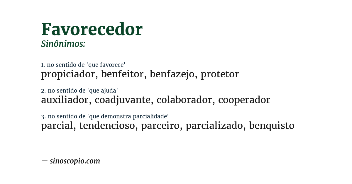 Sinônimo de favorecedor