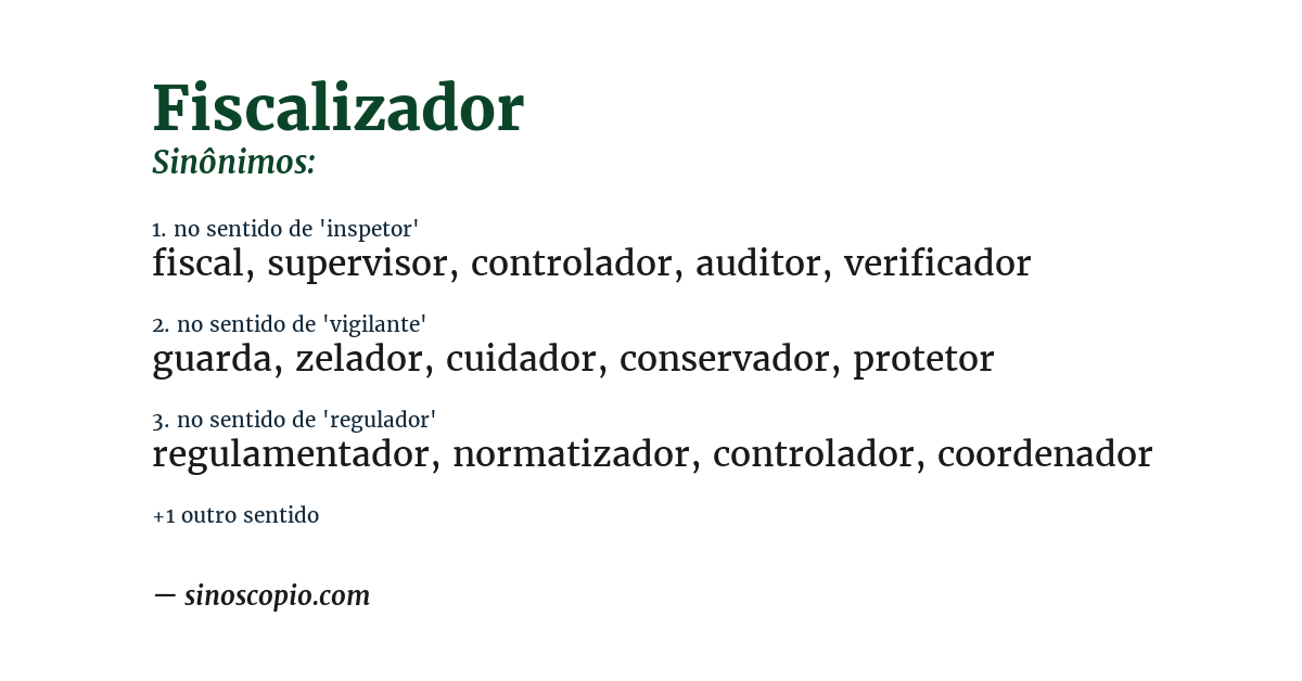 Sinônimo de fiscalizador