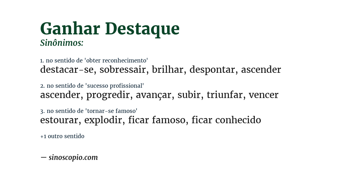 Sinônimo de ganhar destaque