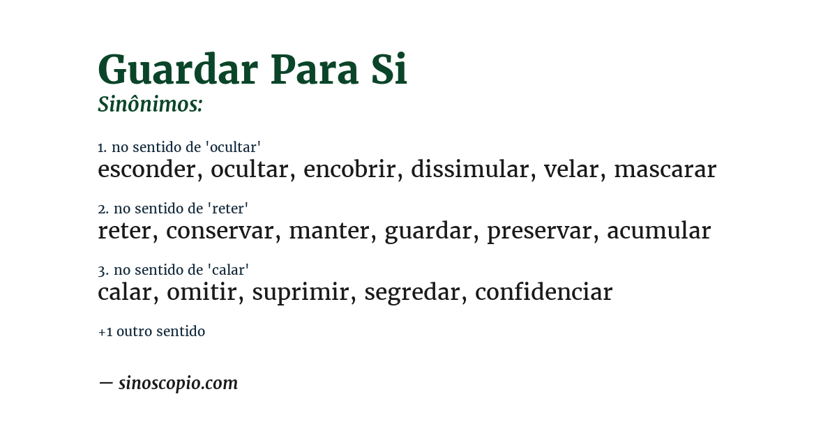 Sinônimo de guardar para si
