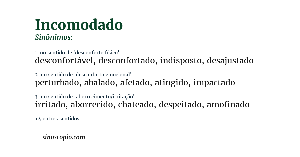 Sinônimo de incomodado