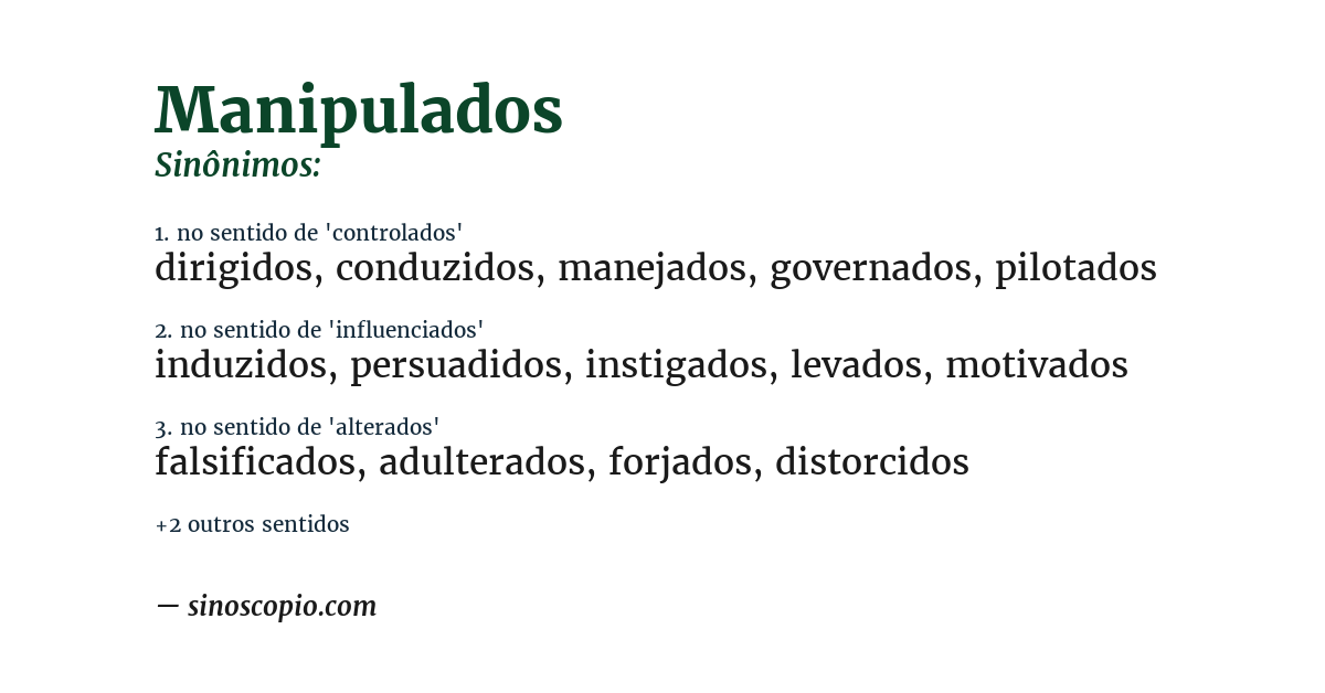 Sinônimo de manipulados