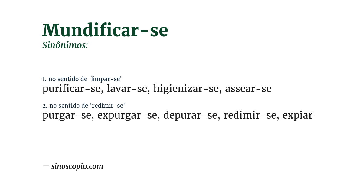 Sinônimo de mundificar-se