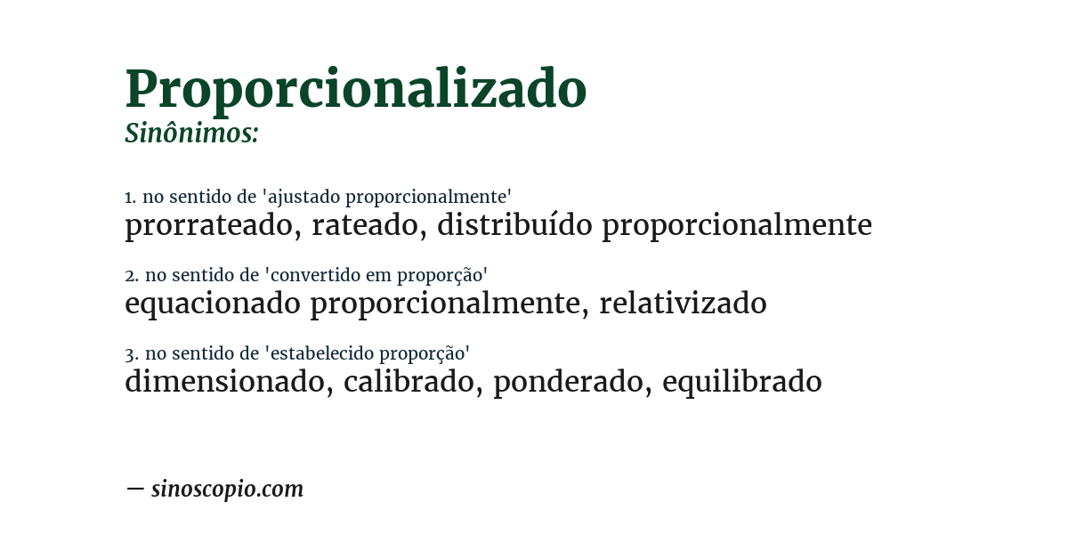 Sinônimo de proporcionalizado