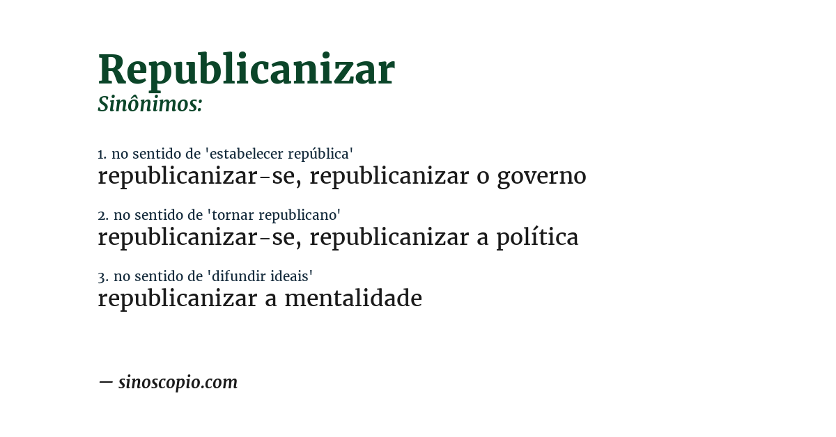Sinônimo de republicanizar