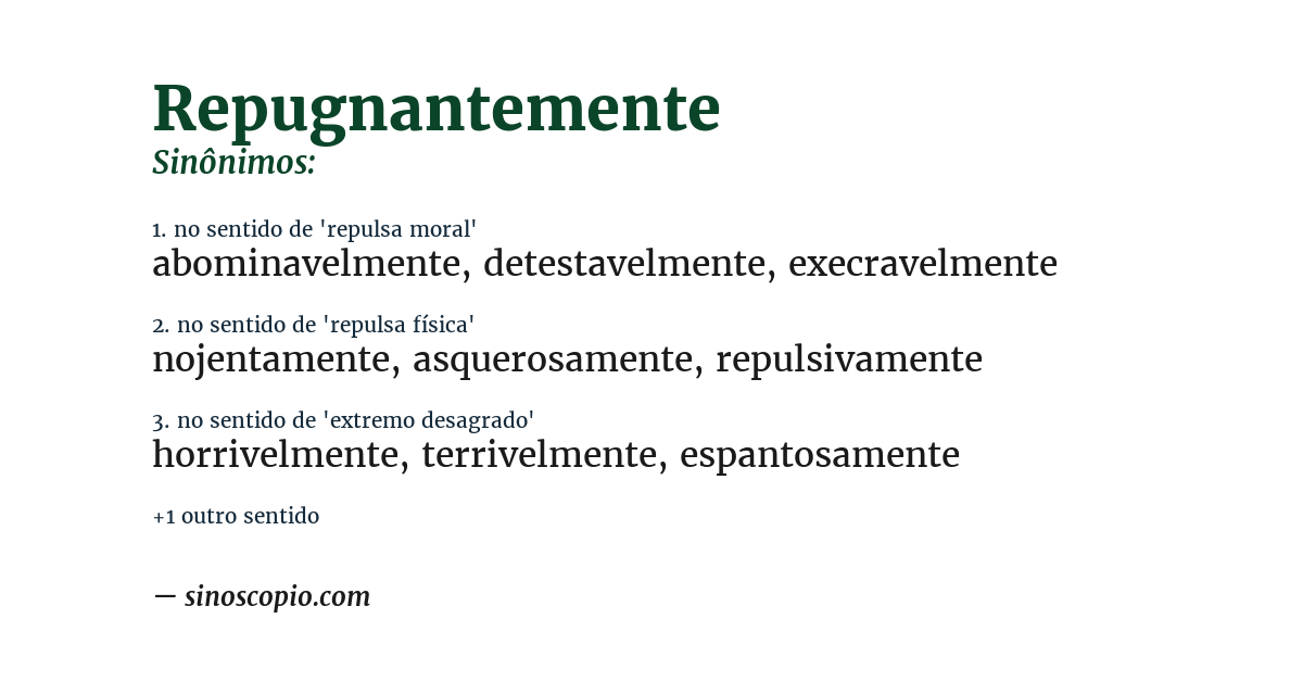 Sinônimo de repugnantemente