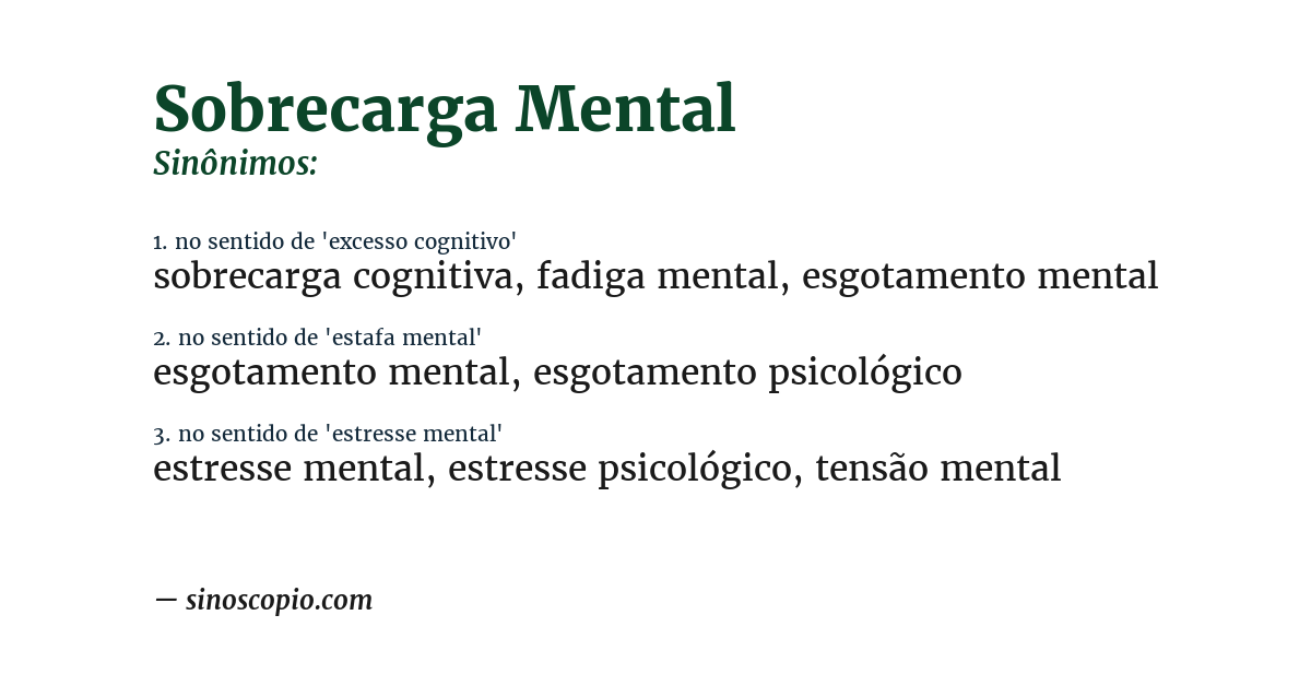 Sinônimo de sobrecarga mental