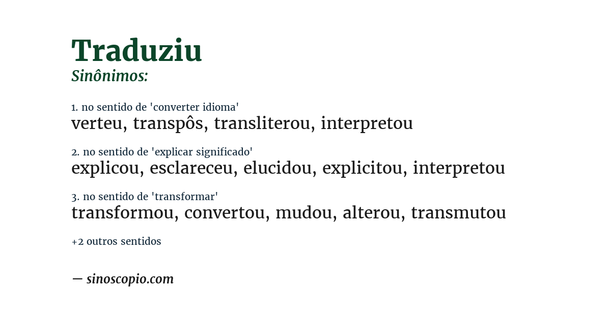 Sinônimo de traduziu