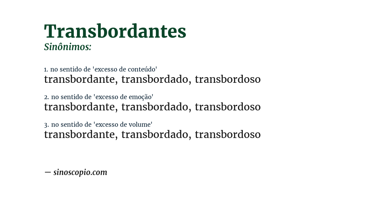 Sinônimo de transbordantes