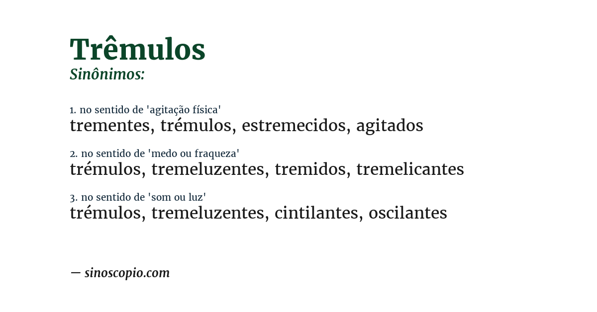 Sinônimo de trêmulos
