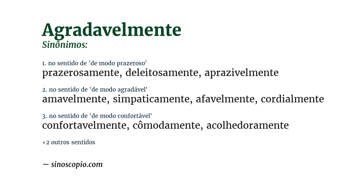 Sinônimo de agradavelmente