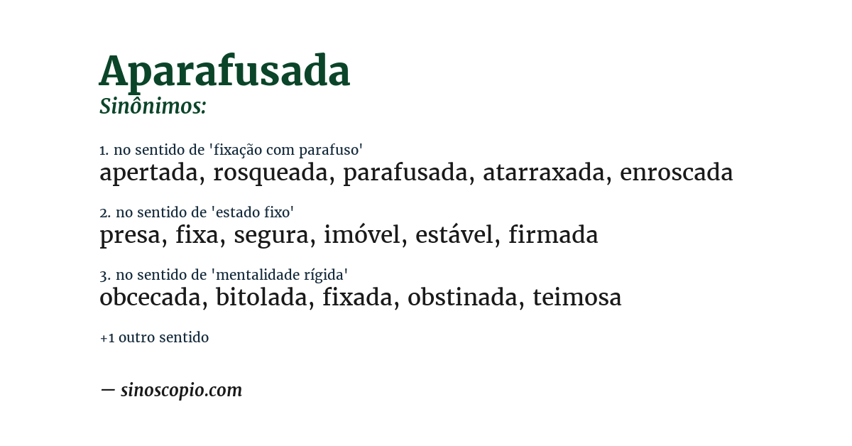 Sinônimo de aparafusada
