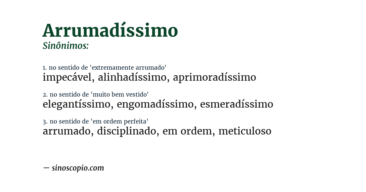 Sinônimo de arrumadíssimo
