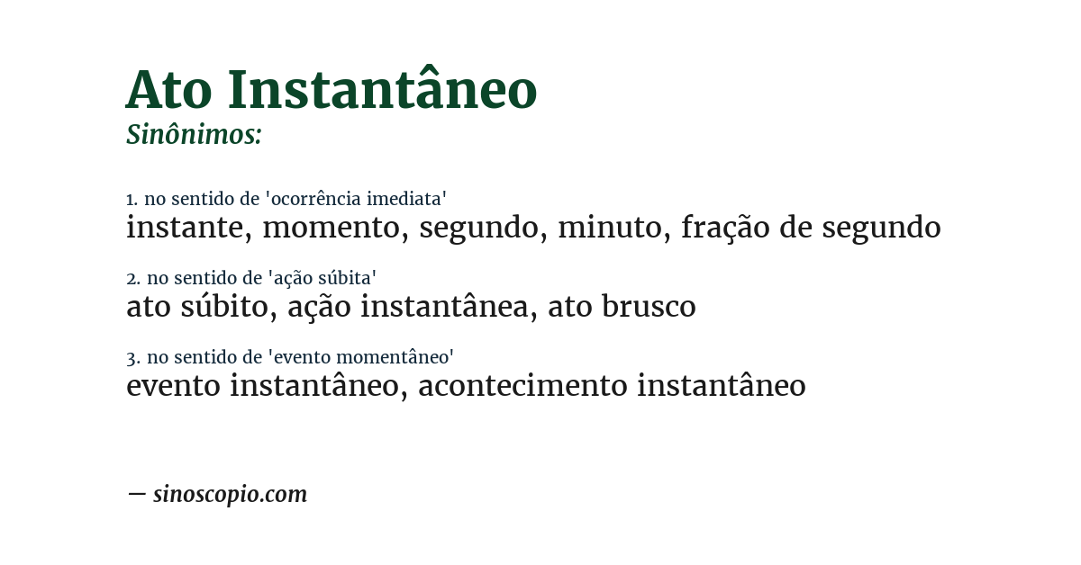 Sinônimo de ato instantâneo