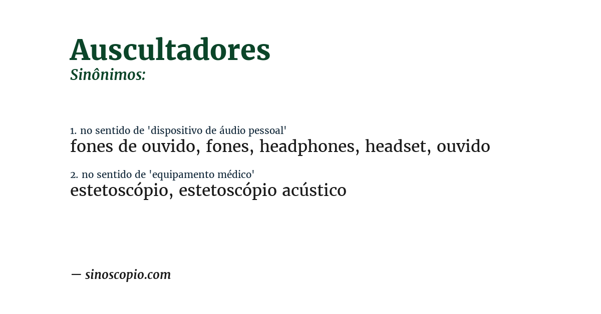 Sinônimo de auscultadores