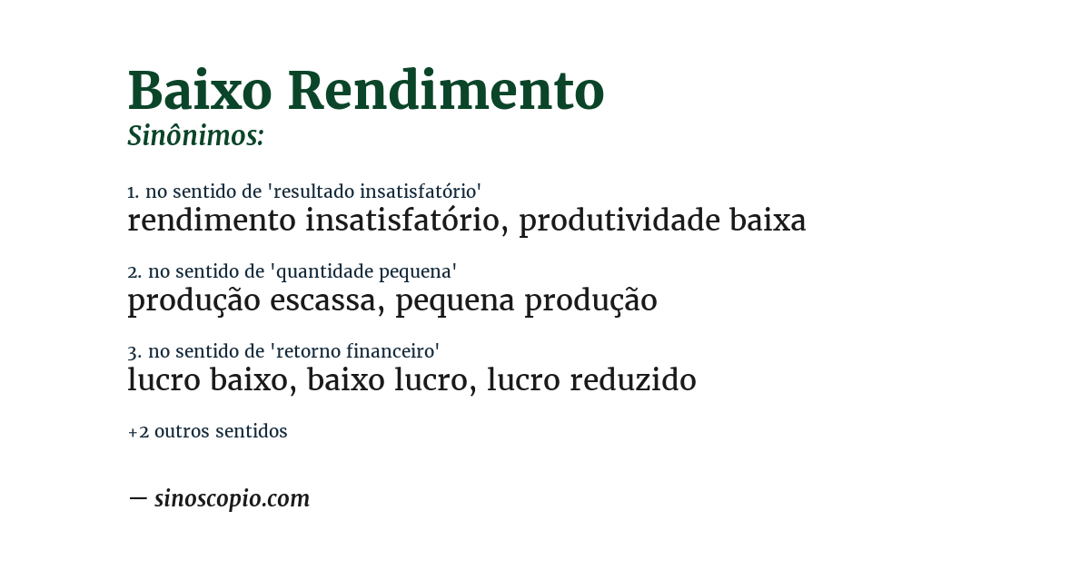 Sinônimo de baixo rendimento