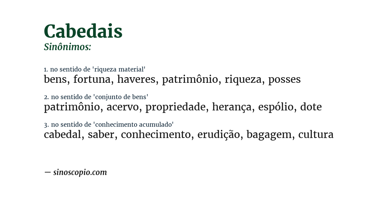 Sinônimo de cabedais