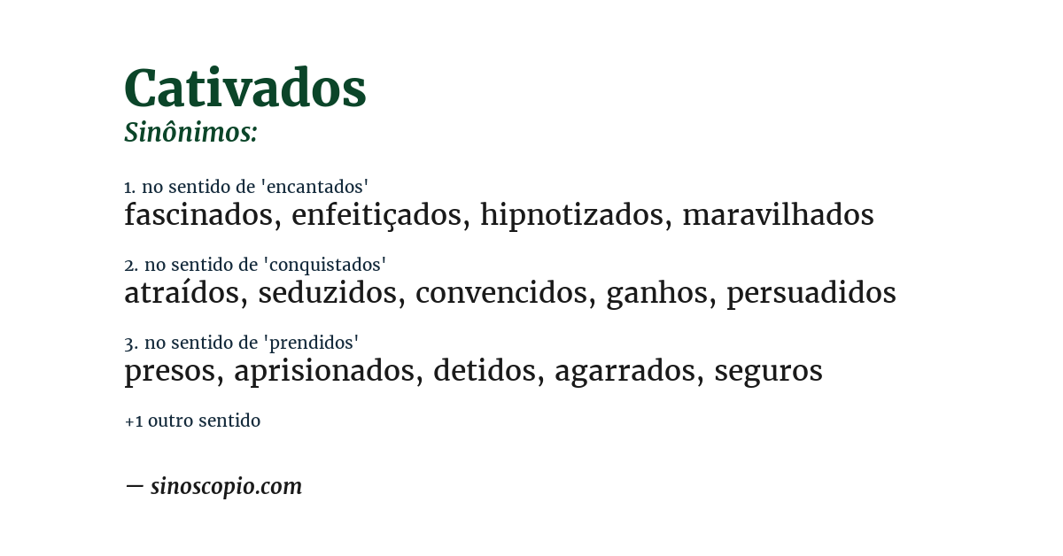 Sinônimo de cativados