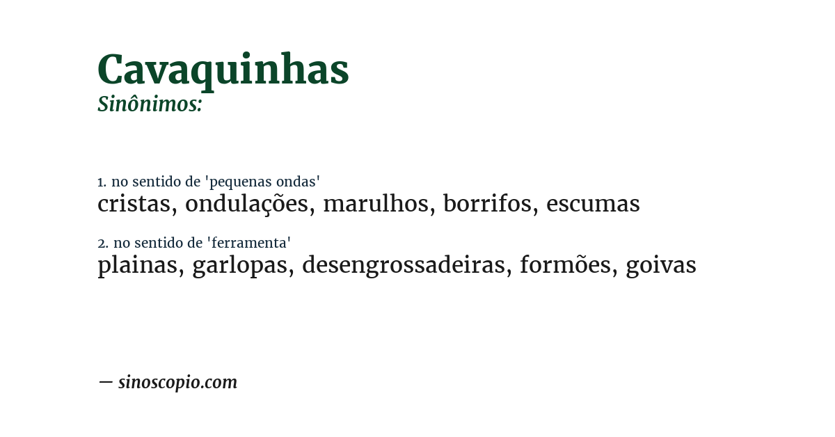 Sinônimo de cavaquinhas