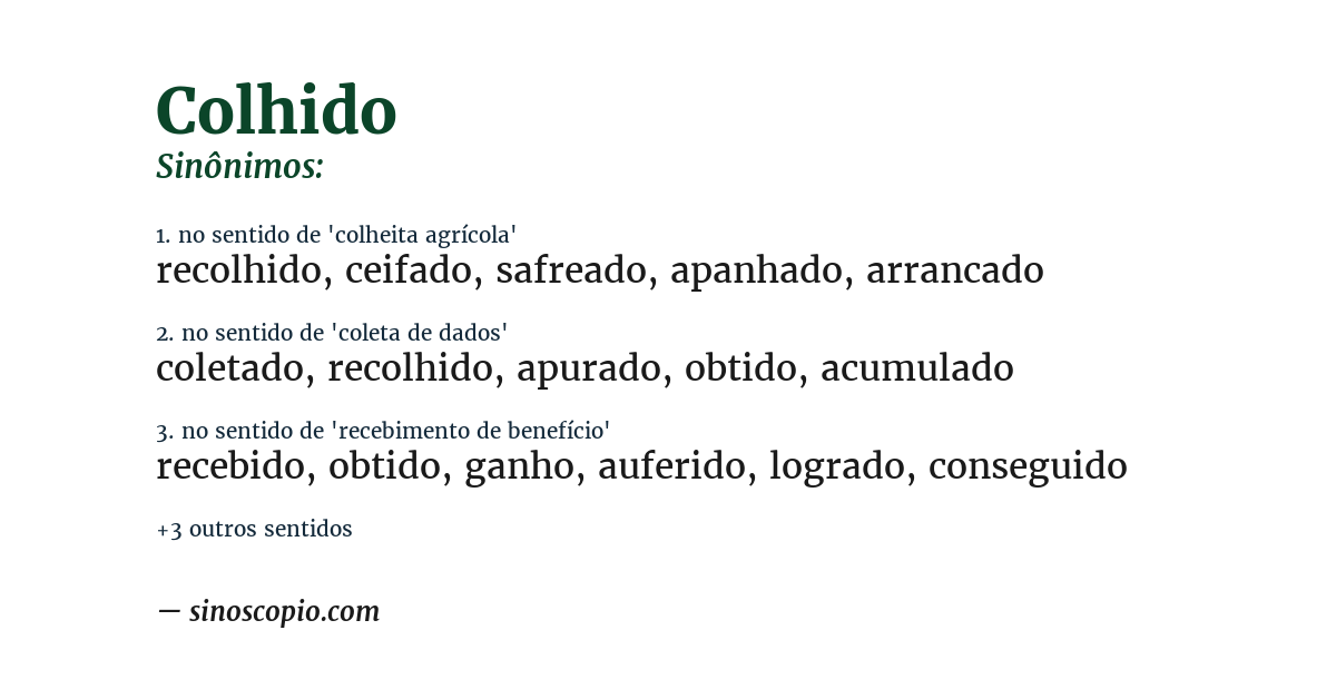 Sinônimo de colhido