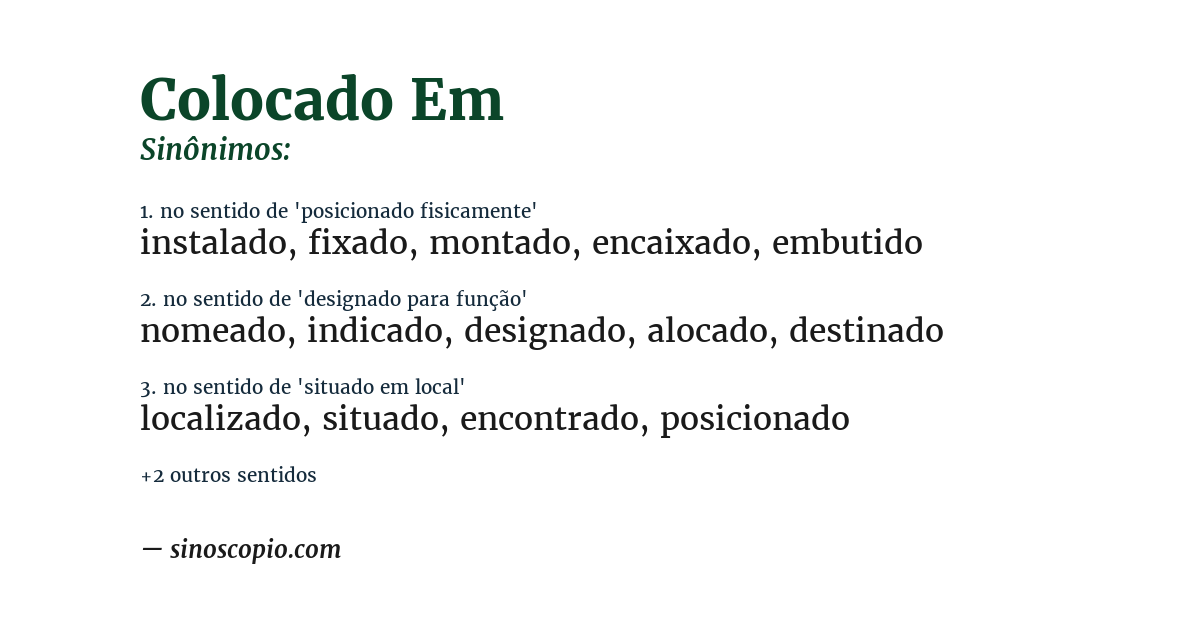 Sinônimo de colocado em