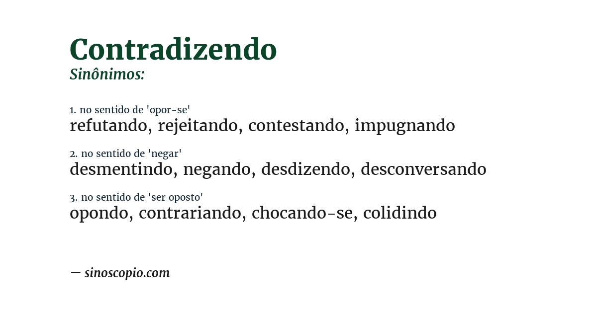 Sinônimo de contradizendo