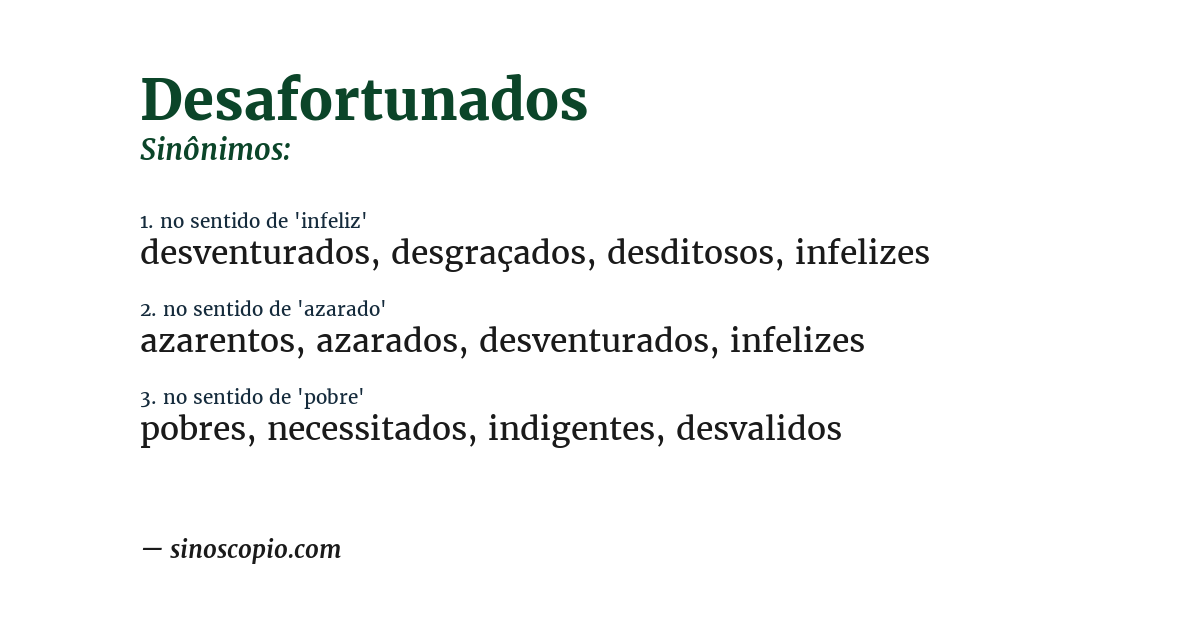 Sinônimo de desafortunados